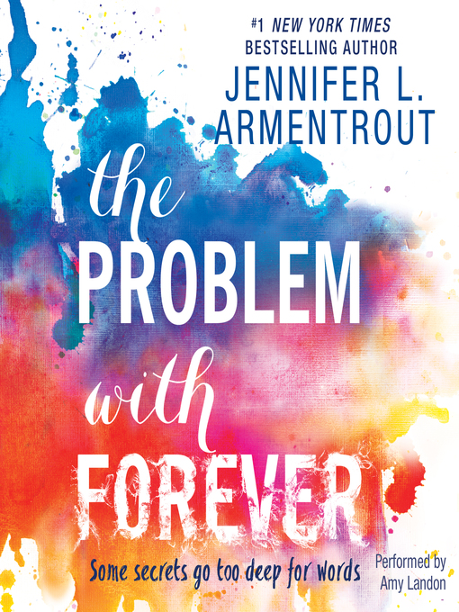 Title details for The Problem with Forever by Jennifer L. Armentrout - Wait list